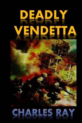 Cover of Deadly Vendetta