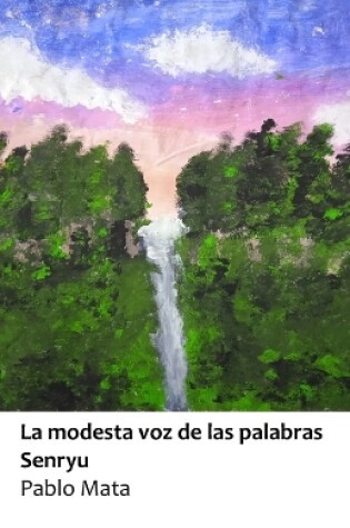 Cover of La modesta voz de las palabras