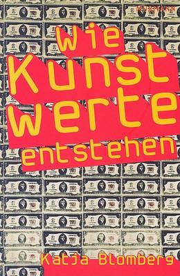 Book cover for Wie Kunstwerte Entstehen