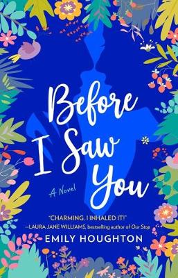 Book cover for Before I Saw You