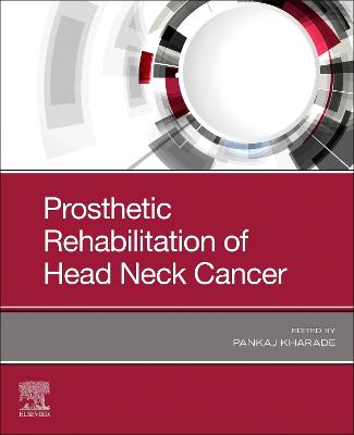 Cover of Prosthetic Rehabilitation of Head Neck Cancer - E-Book