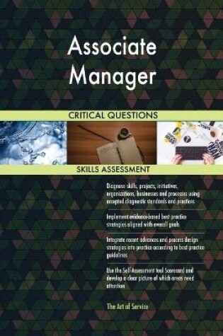 Cover of Associate Manager Critical Questions Skills Assessment