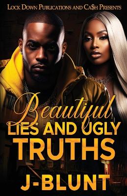 Book cover for Beautiful Lies and Ugly Truths