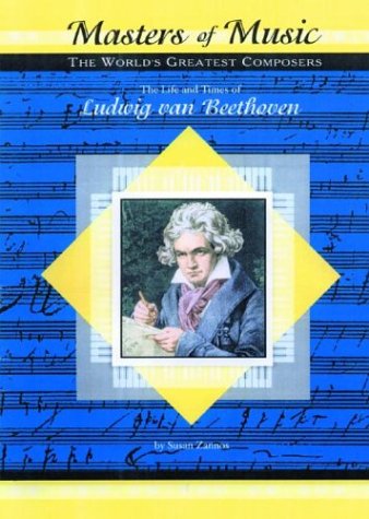 Cover of The Life and Times of Ludwig Van Beethoven