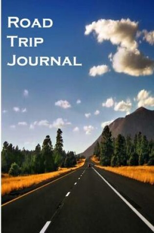 Cover of Road Trip Journal