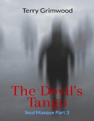 Book cover for The Devil’s Tango: Soul Masque Part 3