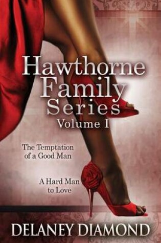 Cover of Hawthorne Family Series Volume I