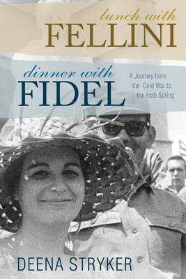 Book cover for Lunch with Fellini, Dinner with Fidel