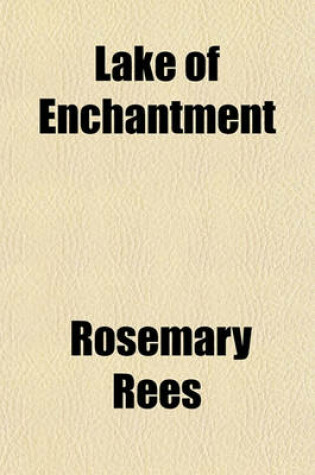 Cover of Lake of Enchantment