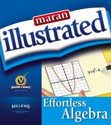 Book cover for Maran Illustrated Effortless Algebra