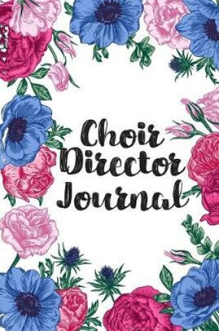 Cover of Choir Director Journal