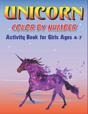 Book cover for Unicorn Color by Number Activity Book for Girls Ages 4-7