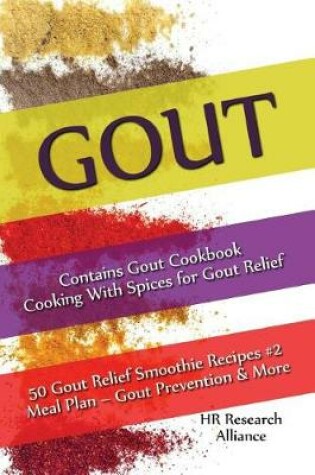 Cover of Gout - Contains Gout Cookbook Cooking With Spices for Gout Relief