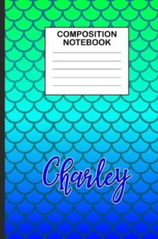 Cover of Charley Composition Notebook