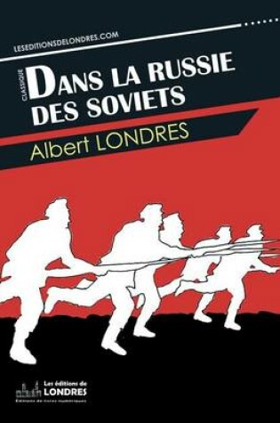 Cover of Dans la Russie des Soviets