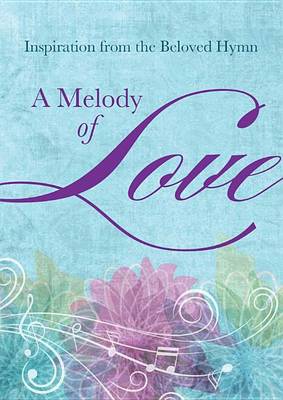 Book cover for A Melody of Love