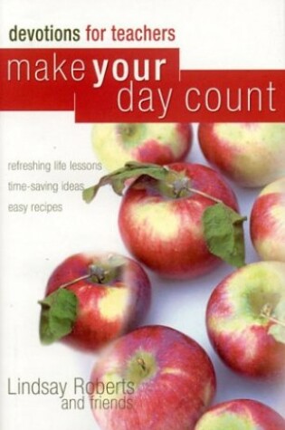 Cover of Make Your Day Count Devotions for Teachers