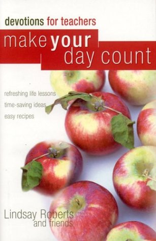 Book cover for Make Your Day Count Devotions for Teachers