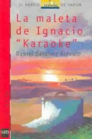 Cover of La Maleta De Ignacio Karaoke