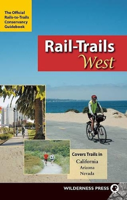 Cover of Rail-Trails West