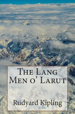 Cover of The Lang Men o' Larut