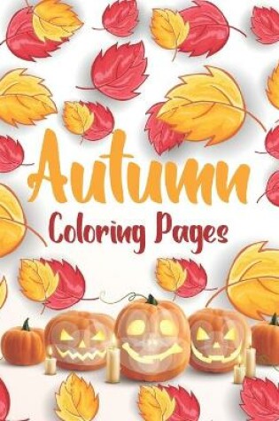 Cover of Autumn Coloring Pages