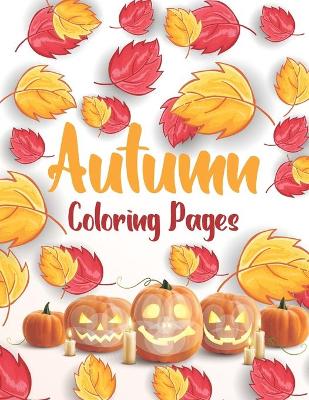 Book cover for Autumn Coloring Pages