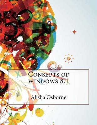 Book cover for Consepts of Windows 8.1