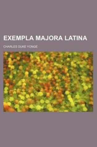 Cover of Exempla Majora Latina