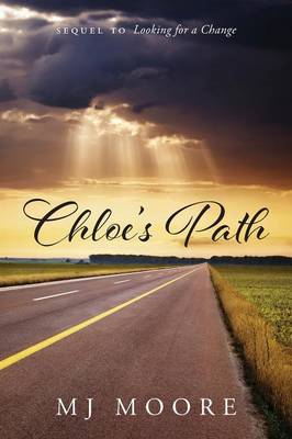 Book cover for Chloe's Path - Sequel to Looking for a Change