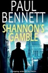 Book cover for SHANNON'S GAMBLE a gripping, action-packed thriller