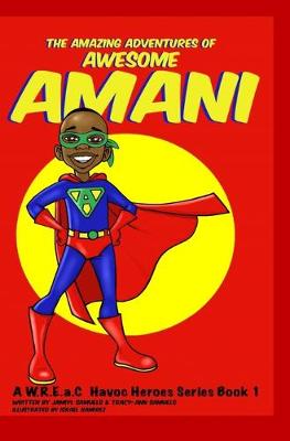 Cover of The Amazing Adventures of Awesome Amani