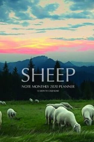 Cover of Sheep Note Monthly 2020 Planner 12 Month Calendar