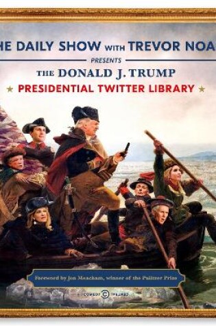 Cover of The Daily Show Presidential Twitter Library