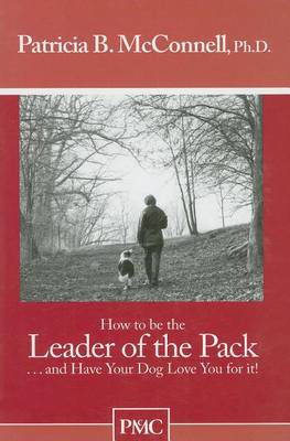 Book cover for How to Be the Leader of the Pack