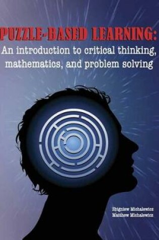 Cover of Puzzle-Based Learning (3rd Edition)