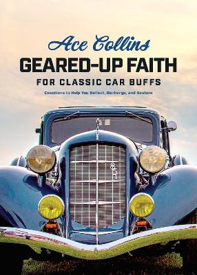 Book cover for Geared-Up Faith for Classic Car Buffs