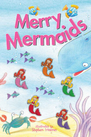 Cover of Merry Mermaids!