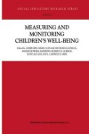 Book cover for Measuring and Monitoring Children’s Well-Being