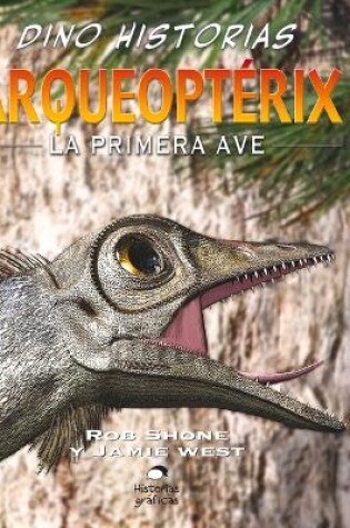 Cover of Arqueopt�rix: La Primera Ave