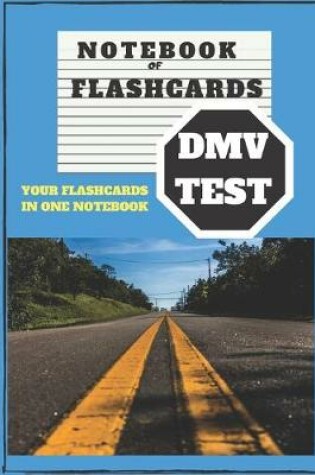 Cover of Notebook of Flashcards- DMV Test