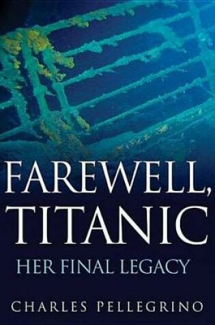 Cover of Farewell, Titanic