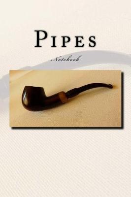 Book cover for Pipes Notebook