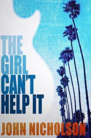 Cover of The Girl Can't Help it