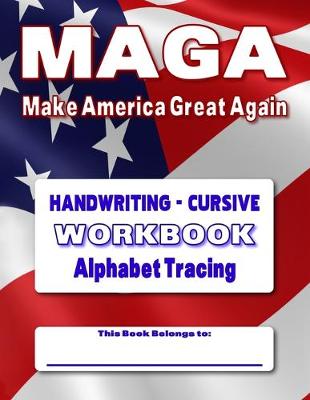 Book cover for MAGA Handwriting - Cursive Workbook