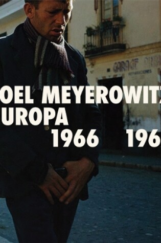 Cover of Joel Meyerowitz: Europa 1966-1967