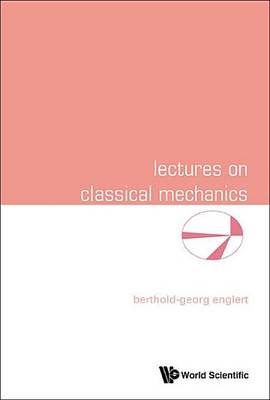 Book cover for Lectures on Classical Mechanics