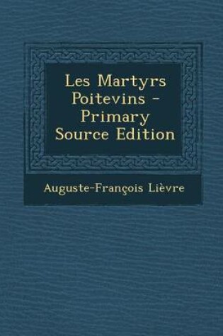 Cover of Les Martyrs Poitevins