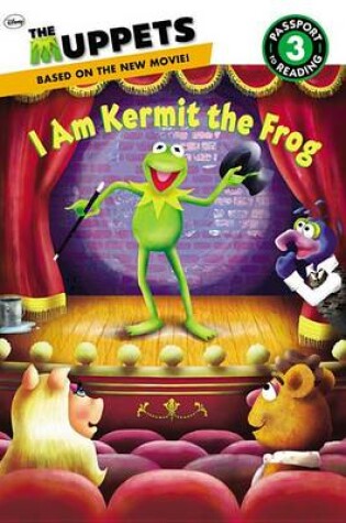 Cover of The Muppets: I Am Kermit the Frog