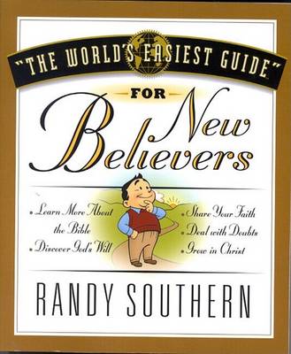 Book cover for The World's Easiest Guide for New Believers